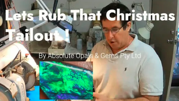 Lets Rub That Christmas Opal Tailout !