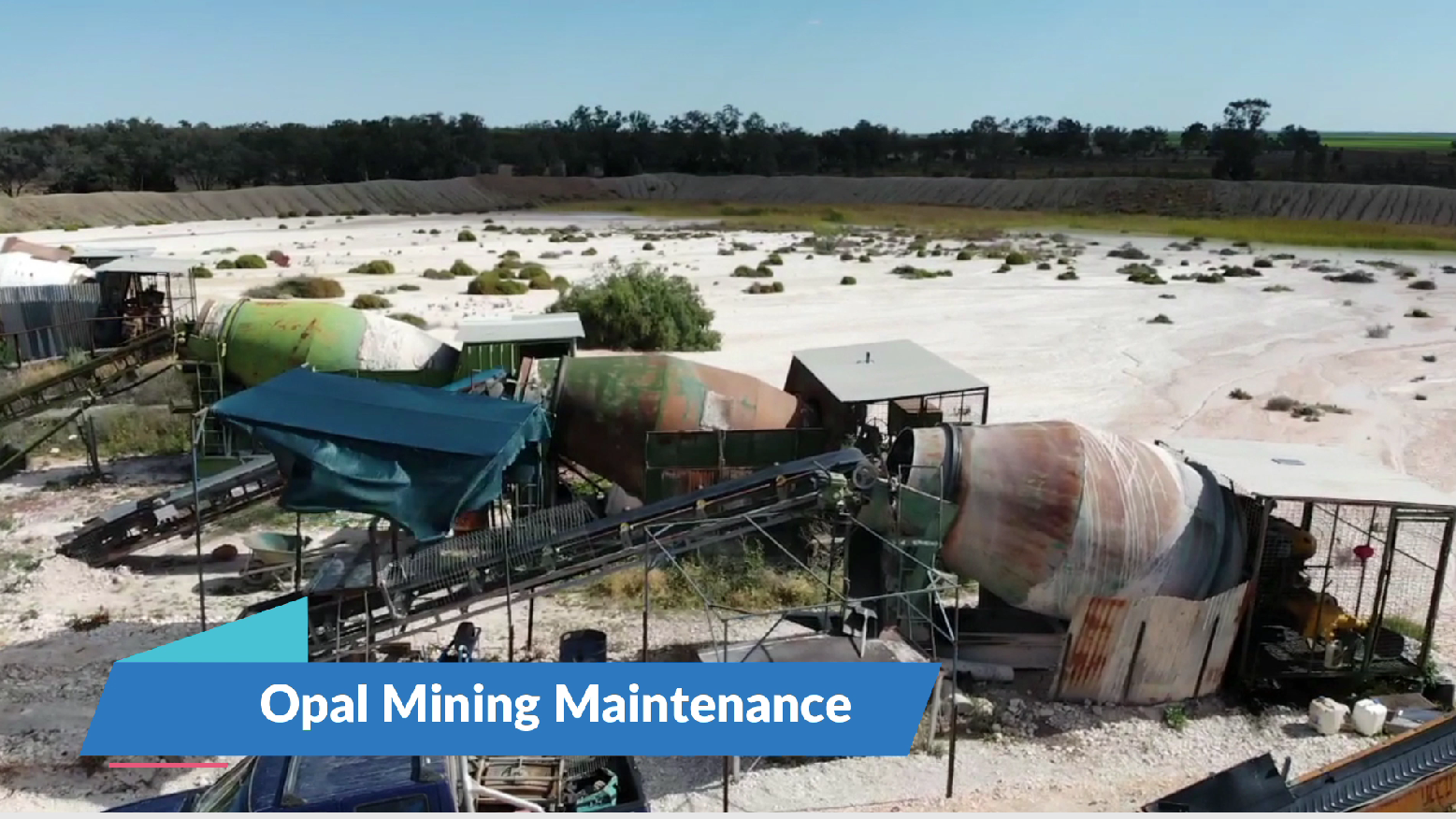 
                  Opal Mining Maintenance
                